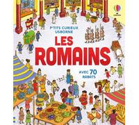 Les Romains - P'tits curieux Usborne - dès 5 ans - Conrad Mason - Usborne - cartonné - Document jeunesse dès 3 ans