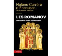 Les Romanov Une dynastie sous le règne du sang - Hélène Carrère d'Encausse - Hachette Pluriel Reference - broché - Biographie