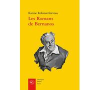 Les Romans de Bernanos: Métamorphoses de la transcendance