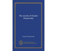 Les romans de Fiodor Dostoïevski (v.4)