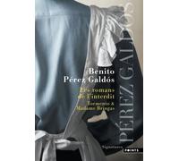 Les Romans De L'interdit - Tormento Suivi De Madame Bringas