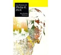 Les romans de Philip K. Dick