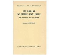 Les Romans De Pierre Jean Jouve - Le Romancier Et Son Miroir