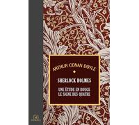 Les romans de Sherlock Holmes T1: Une étude en rouge + Le signe des quatre