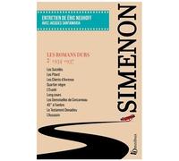 Les Romans Durs - Volume 2, 1934-1937