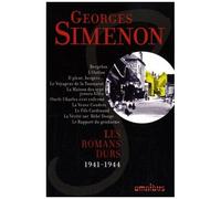 Les Romans Durs - Volume 5, 1941-1944
