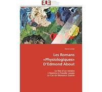 Les Romans 'physiologiques' D'edmond About