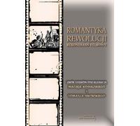 Les romantiques de la révolution - Œuvres complètes (Buch auf Polnisch)