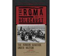 Les Roms et l'Holocauste