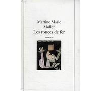 Les ronces de fer