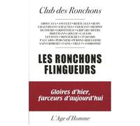 Les Ronchons Flingueurs - Gloires D'hier, Farceurs D'aujourd'hui