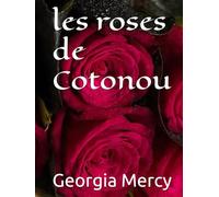 les Roses de Cotonou