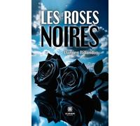 Les roses noires