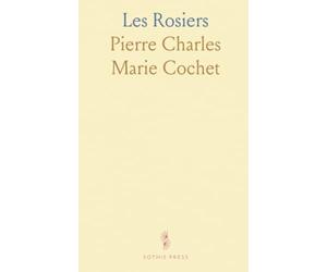 Les Rosiers: Historique, Classification, Descriptions, Culture en Pleine Terre Et en Pots, Taille, Multiplication