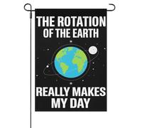 Les Rotations De La Terre Illuminent Vraiment Mes Journées Drapeaux Suspendre Drapeaux De Jardin Double Face Drapeau De Cour Pour Chambres Plage Vacances 30X45cm