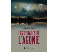 Les rouages de l'agonie