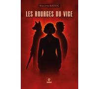 Les rouages du vice