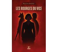 Les rouages du vice