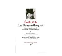 Zola : Les Rougon-Macquart, tome 4