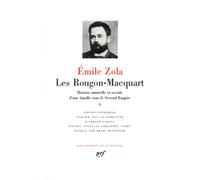 Les Rougon-Macquart Histoire naturelle et sociale d'une famille sous le Second Empire - Émile Zola - Gallimard - relié - Roman