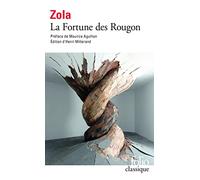 Les Rougon-Macquart, I : La Fortune des Rougon