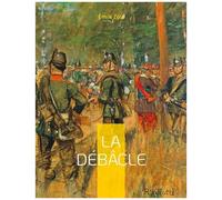 Les Rougon-Macquart - La Débâcle