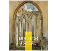 Les Rougon-Macquart - Le Docteur Pascal