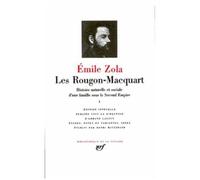 Les Rougon-Macquart - Tome 1 - Histoire Naturelle Et Sociale D'une Famille Sous Le Second Empire - Tome 1, La Fortune Des Rougon - Tome 2, La Curée - Tome 3, Le Ventre De Paris - Tome 4, La...
