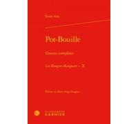 Les Rougon-Macquart - Tome 10 - Pot-Bouille