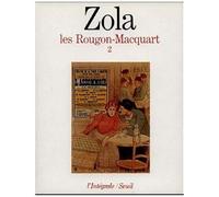 Les Rougon-Macquart - Tome 2 - La Faute De L'abbé Mouret - Son Excellence Eugène Rougon - L'assommoir - Une Page D'amour