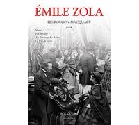 Les Rougon-Macquart Tome 3 - Nana - Pot-Bouille - Au Bonheur Des Dames - La Joie De Vivre
