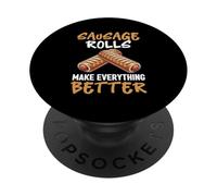 Les Rouleaux de Saucisse rendent Tout Meilleur mangeur de saucisses PopSockets PopGrip Adhésif