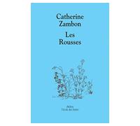 Les Rousses - Catherine Zambon - Ecole Des Loisirs - Poche - roman jeunesse