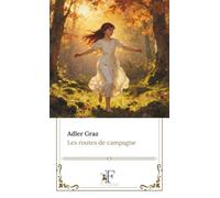 Les routes de campagne