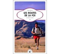Les routes de la foi - de paris a lhassa - Jamel Balhi - Transboreal - broché - Récit