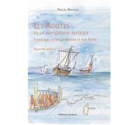 Les Routes de la navigation antique Itinéraires en Méditerranée et Mer Noire - Pascal Arnaud - Errance - broché - Essai