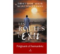 Les routes de l'exil - Thibaut Ismail-Abakar - A&L livres - broché - Essai