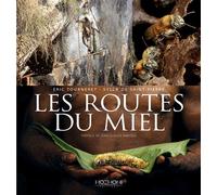 Les routes du miel V2 - Sylla de Saint-Pierre - Hozhoni Eds - relié - Guide