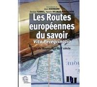 Les Routes européennes du savoir LES INDES SAVANTES (Auteur)