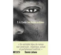 Les Routes oubliées S.A. Cosby (Auteur), Pierre Szczeciner (Traduction)