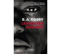 Les Routes oubliées S.A. Cosby (Auteur), Pierre Szczeciner (Traduction)