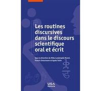 Les Routines Discursives Dans Le Discours Scientifique Oral Et Écrit