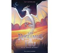 Tui T. Sutherland – Les Royaumes de Feu, Tome 14 : Le Trésor Interdit – Broché