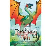 Tui T. Sutherland – Les Royaumes de Feu Tome 3 : Au cœur de la jungle – Broché