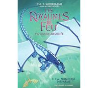 Les Royaumes de Feu Tui T. Sutherland (Auteur), Vanessa Rubio (Traduction), Mike Holmes (Illustration)