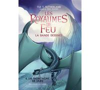 Les Royaumes de Feu: La bande dessinée-La Montagne de Jade (6)