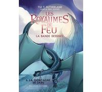 Les Royaumes de Feu: La bande dessinée-La Montagne de Jade (6)