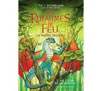 Les Royaumes de Feu Mike Holmes (Illustration), Tui T. Sutherland (Auteur), Vanessa Rubio (Traduction)
