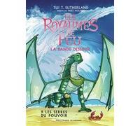 Les Royaumes de Feu – La bande dessinée : Les Serres du pouvoir (9) – Gallimard