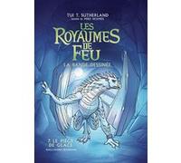 Les Royaumes de Feu Tui T. Sutherland (Auteur), Mike Holmes (Dessinateur), Vanessa Rubio (Traduction)